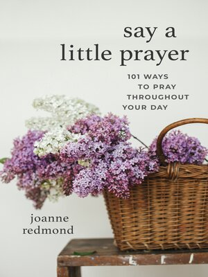 cover image of Say a Little Prayer